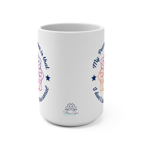 Personal Power Big Mug 15oz