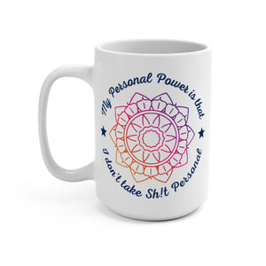 Personal Power Big Mug 15oz