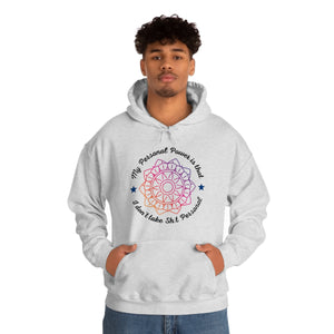 Personal Power Hoodie with Black Lettering
